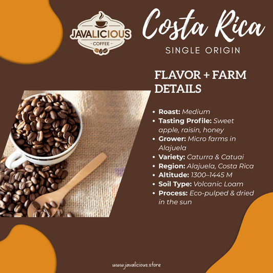 Javalicious Costa Rica SIngle Origin Coffee Beans, Flavor and Farm Details