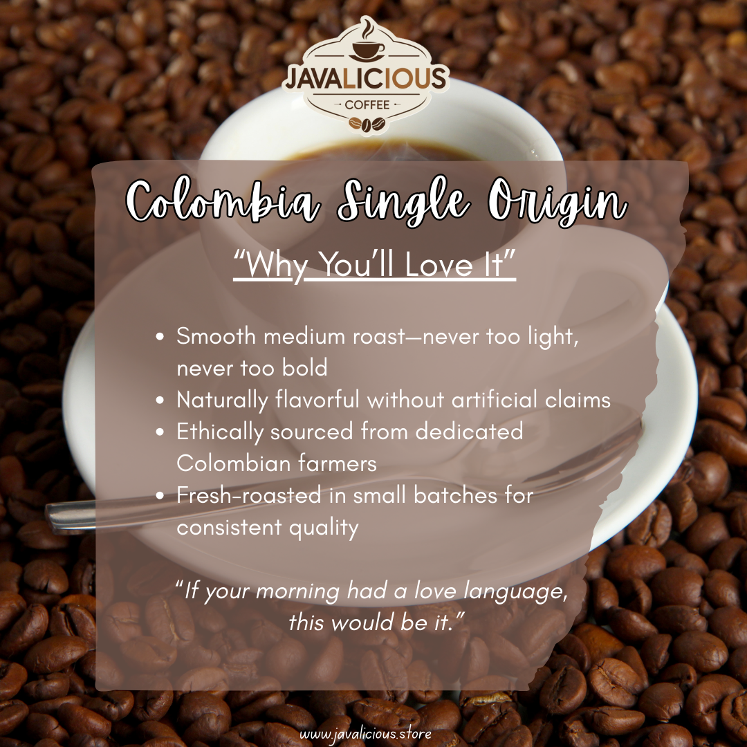 Javalicious Colombia Single Origin Coffee Beans, Why You'll Love It