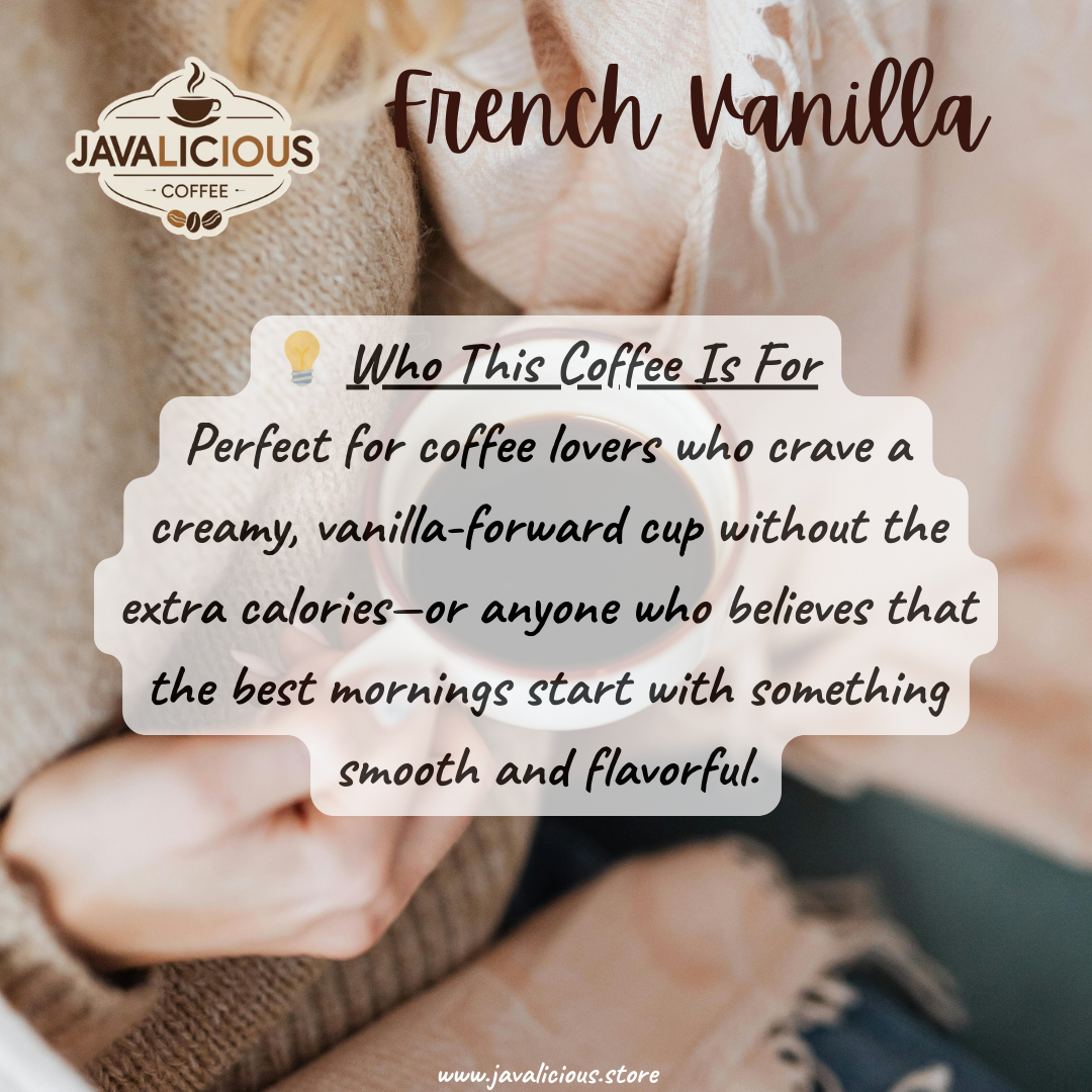 Javalicious_French_Vanilla_Flavored_Coffee_Perfect_For