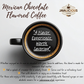 Javalicious Mexican Chocolate Flavored Coffee, Flavor Experience
