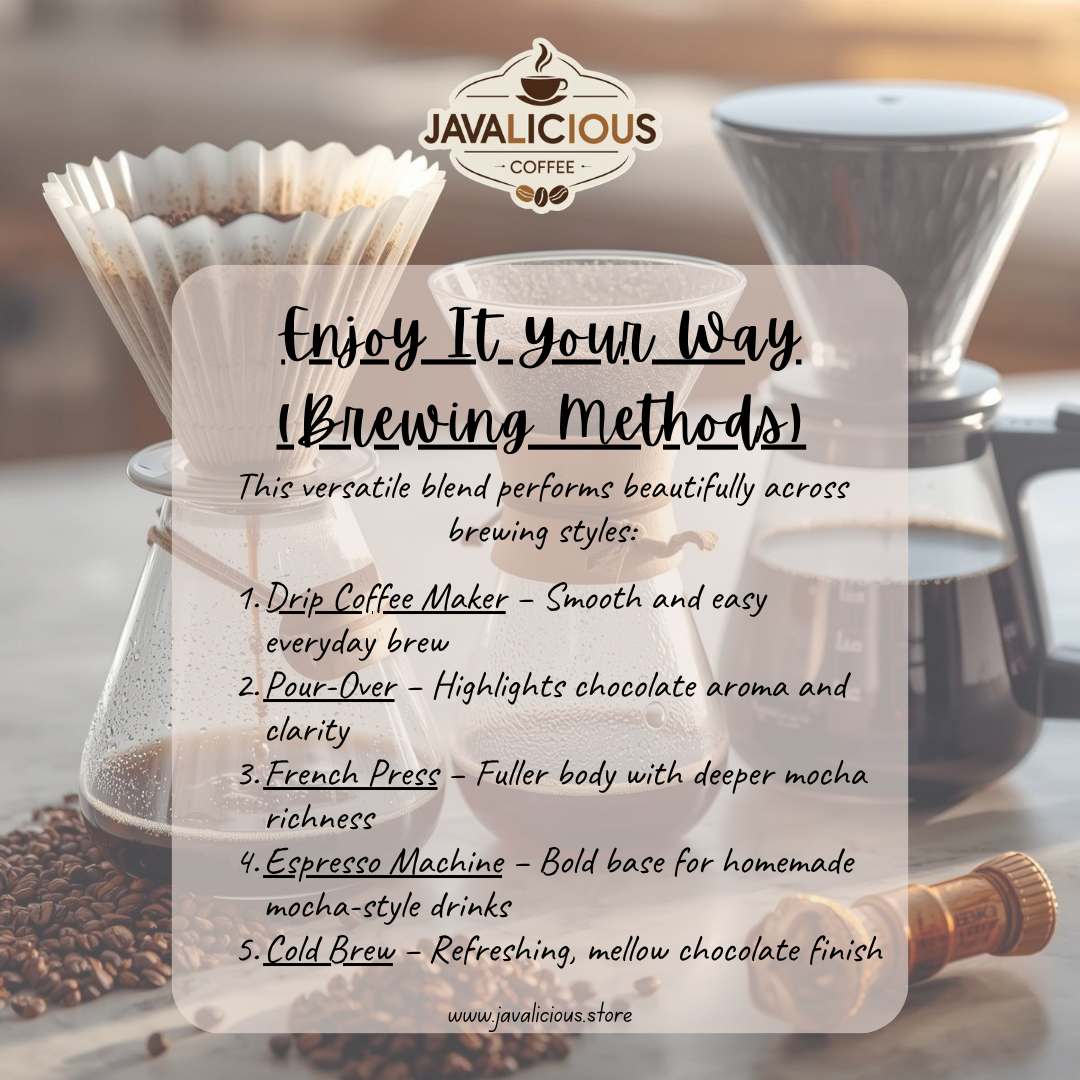 Javalicious Mocha Flavored Coffee, Brewing Methods