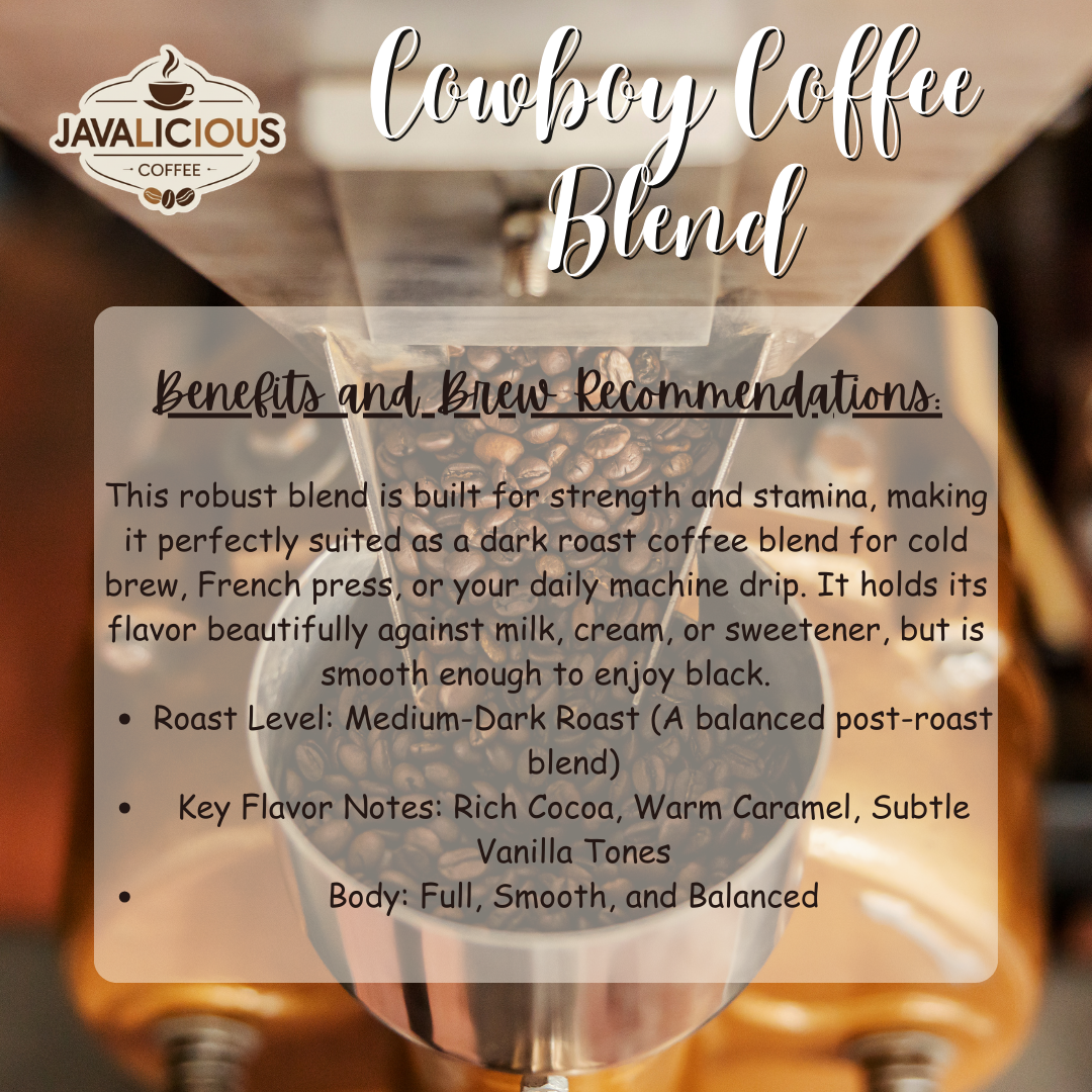 Javalicious_House_Blend_Cowboy_Benefits_and_Brew_Recommendations