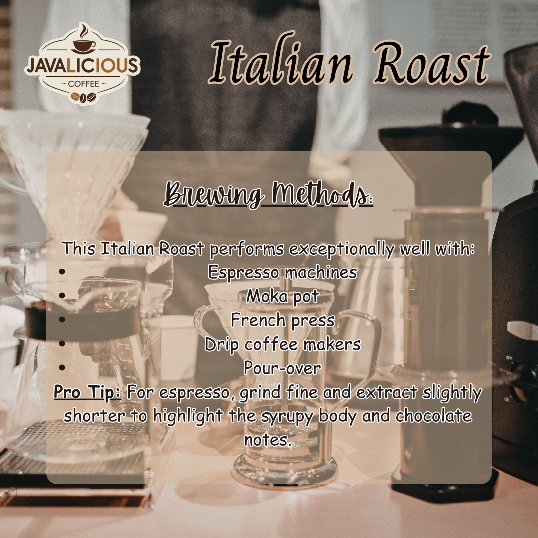 Javalicious_Italian_Roast_House_Blend_Brewing_Methods