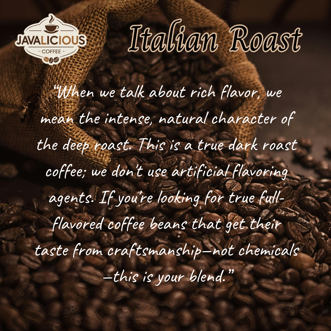 Javalicious_Italian_Roast_House_Blend