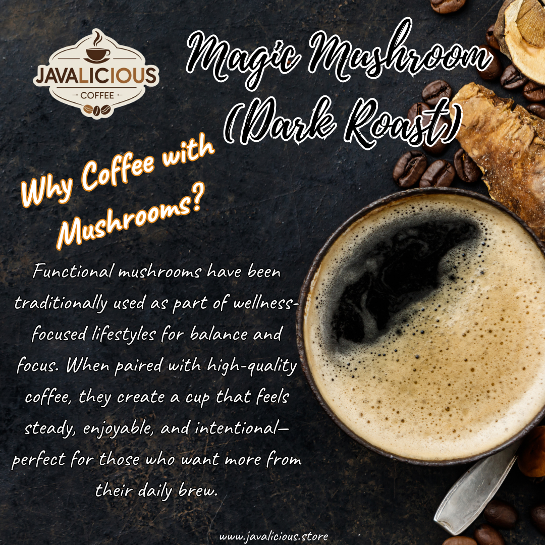 Javalicious_Magic_Mushroom_Coffee_Dark_Why_Cofee_with_Mushrooms