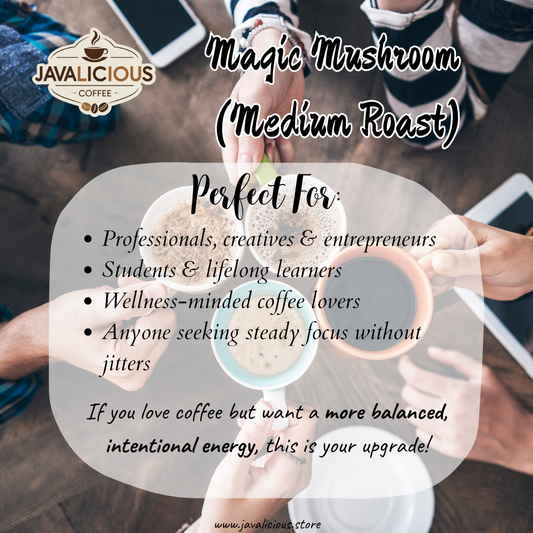 Javalicious_Magic_Mushroom_Coffee_Perfect_For