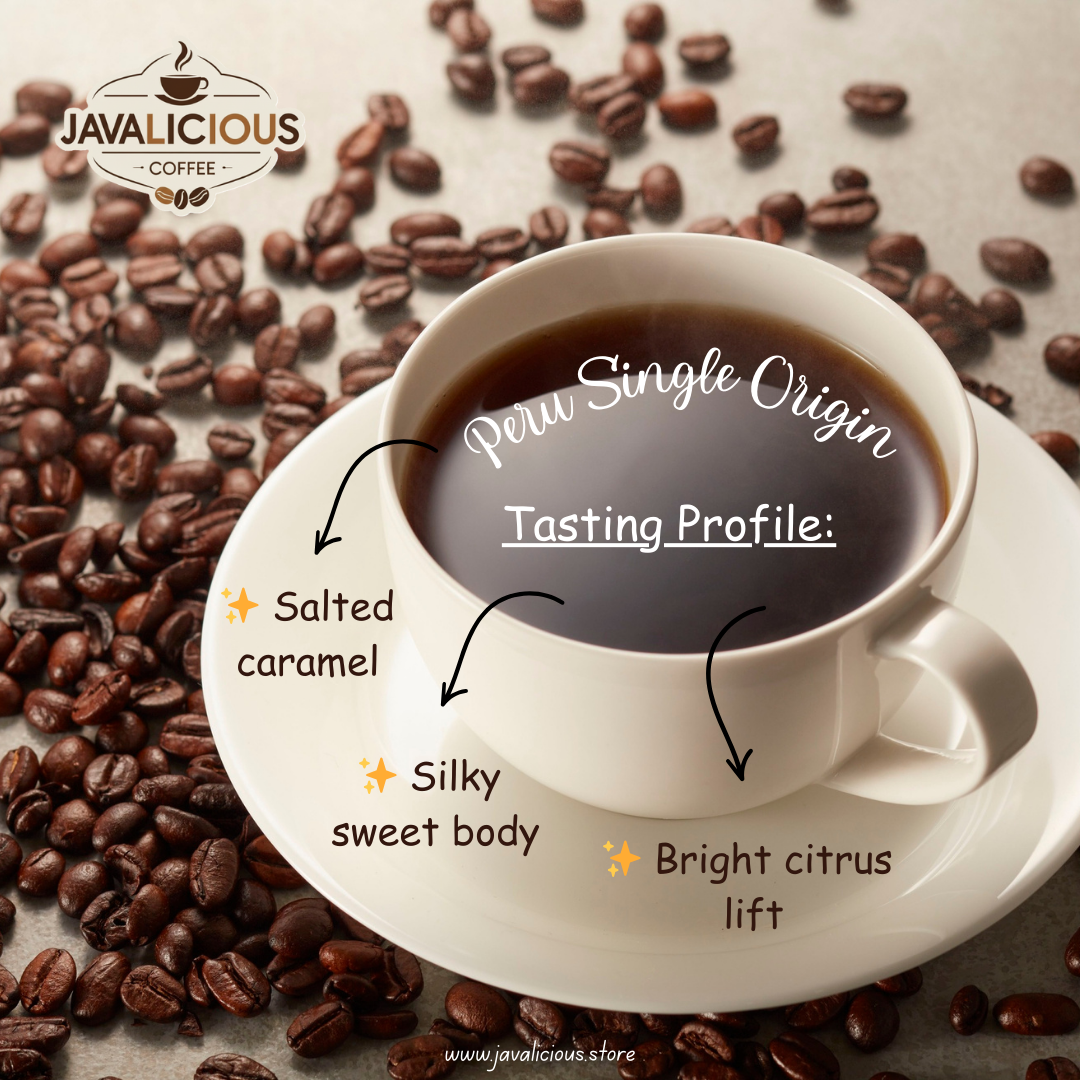 Javalicious Peru Single Origin Coffee, Tasting Profile