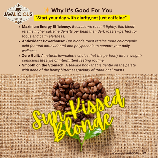 Javalicious Sun-Kissed Blonde Coffee Blend, Health Benefits